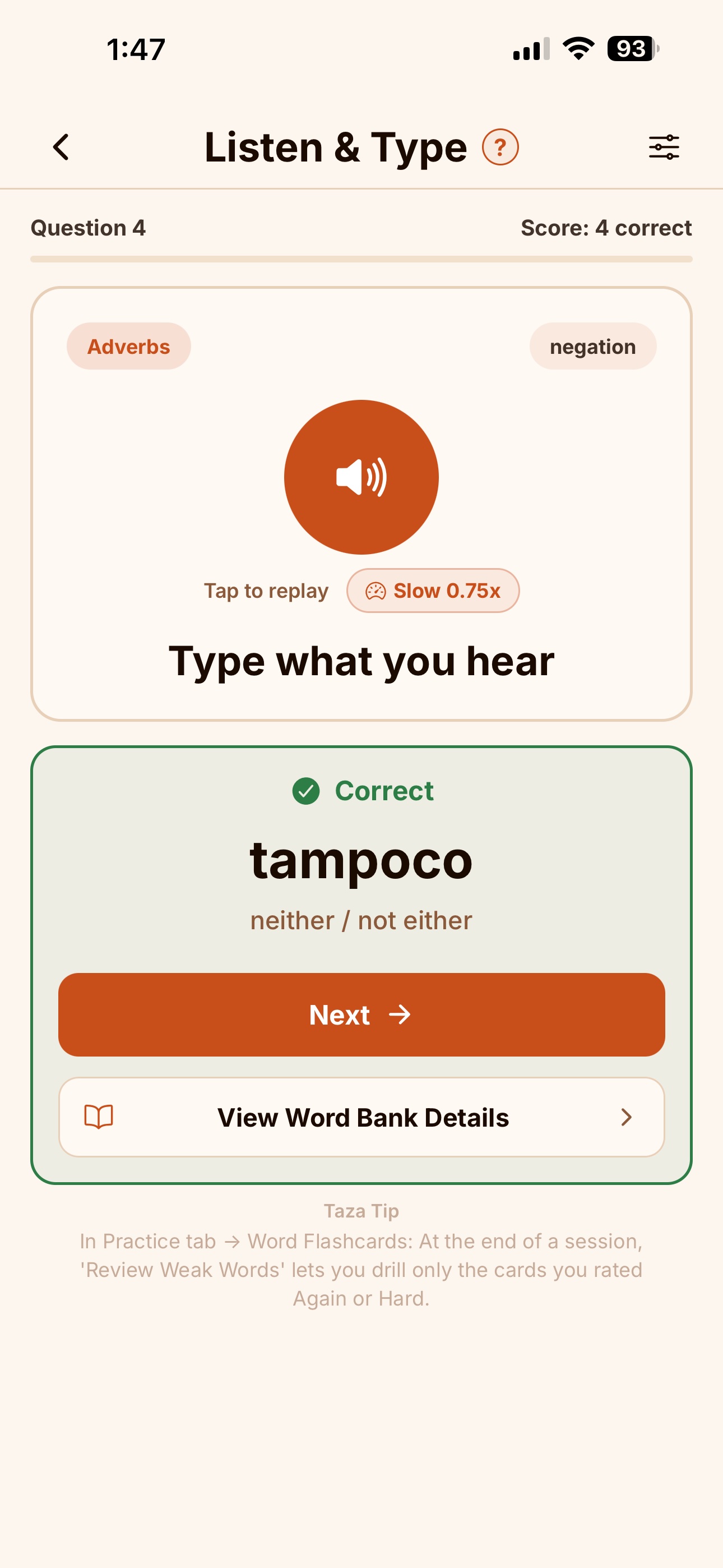 Taza listening practice asking the learner to type what they hear